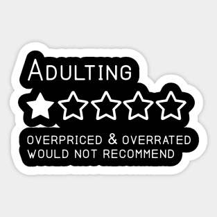 Adulting Sticker